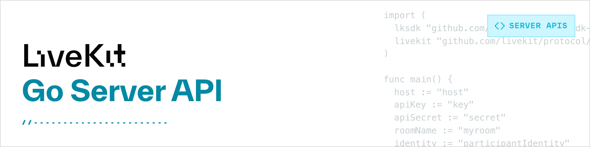 The LiveKit icon, the name of the repository and some sample code in the background.